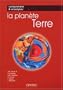 Comprendre et enseigner la plan�te Terre