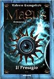 Magus: Il romanzo di Nostradamus : il presagio (I faraoni)