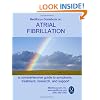 Medifocus Guidebook on: Atrial Fibrillation