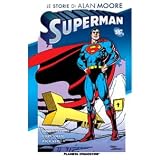 Le storie di Alan Moore. Supermandi L. Rizzi