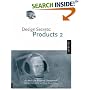Design Secrets: Products - 50 Real-life Projects Uncovered: v. 2 (Design Secrets)