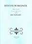 Kolusuwakonol: Philips S. Lesourd's English and Passamaquoddy-Maliseet Dictionary