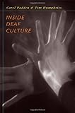 Inside Deaf Culture