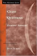 Class Questions: Feminist Answers (The Gender Lens Series)