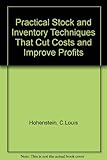Practical stock and inventory techniques that cut costs and improve profits