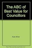 The abc of best value for councillors