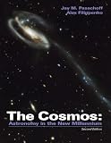 The Cosmos: Astronomy in the New Millennium, Media Update (with TheSky(TM) CD-ROM, Virtual Astronomy Labs, and AceAstronomy(TM))