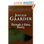 Through A Glass, Darkly