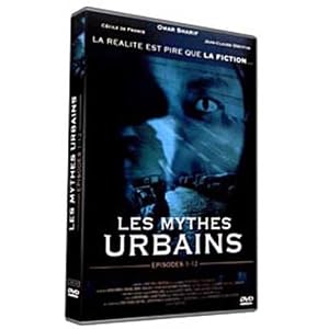 Les mythes urbains volume 1