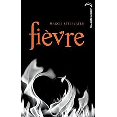 Saga Frisson - Tome 2 - Fi�vre