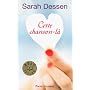 Cette chanson-l� de Sarah Dessen