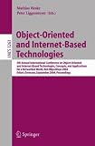 Object-Oriented and Internet-Based Technologies: 5th Annual International Conference on Object-Oriented and Internet-Based Technologies, Concepts, and ... (Lecture Notes in Computer Science)