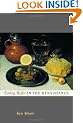 Eating Right in the Renaissance (California Studies in Food & Culture)