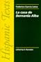 La Casa de Bernarda Alba (Spanish Texts) (English and Spanish Edition)