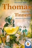 Thomas and the Tinners (Storybooks)