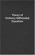 Theory of Ordinary Differential Equations