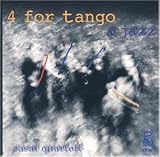 ｜4 for tango and jazz
