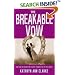 The Breakable Vow