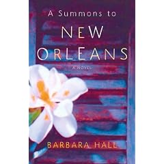 A SUMMONS TO NEW ORLEANS: A Novel