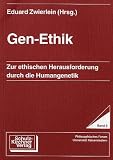 Review Schulz-Kirchner  / Gen-Ethik: Zur ethischen Herausforderung durch die Humangenetik (Philosophisches Forum, Universitat Kaiserslautern)