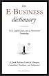 The E-Business Dictionary: EDI, Supply Chain, and E-Procurement Terminology The E-Business Dictionary: EDI, Supply Chain, and E-Procurement Terminology