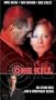 One Kill [VHS]