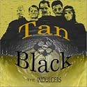 Tan & Black