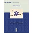 Critical Care (Quick Look in Veterinary Medicine Series) (Quick Look Series in Veterinary Medicine) by Roger Murtaugh