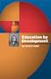 Education by Development (International education series :)