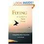 Flying by the Seat of Your Pants: A Hang Glider Pilot's View of Life