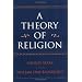 A Theory of Religion