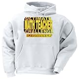 ULTIMATE MATH TEACHER CHALLENGE FINALIST Adult Hooded Sweatshirt (Hoodie / Hoody) Various Colors