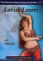 Learn Lavish Layers with Ansuya - Belly Dance Lesson DVD