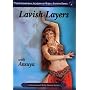 Learn Lavish Layers with Ansuya - Belly Dance Lesson DVD