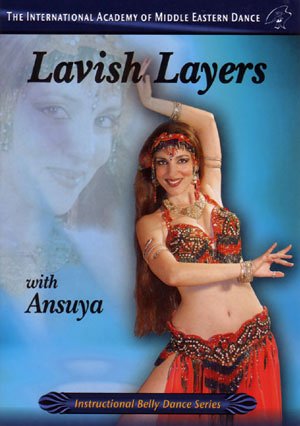 Learn Lavish Layers with Ansuya - Belly Dance Lesson DVD by Dance Videos