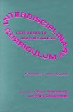 Interdisciplinary Curriculum : Challenges to Implementation