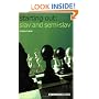 Starting Out: Slav & Semi-Slav (Starting Out - Everyman Chess)