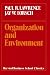 Books : Organization and Environment: Managing Differentiation and Integration (Harvard Business School Classics)
