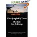 It's a Jungle Up There: More Tales from the Treetops