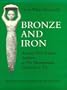 Bronze and iron: Ancient Near Eastern artifacts in the Metropolitan Museum of Art