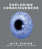  : Exploring Consciousness