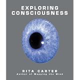Exploring Consciousness