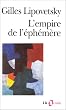 L'Empire de l'�ph�m�re