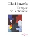 L'Empire de l'�ph�m�re