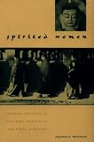 Spirited Women : Gender, Religion, And Cultural Identity In The Nepal Himalaya