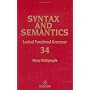 Lexical Functional Grammar, Volume 34 (Syntax and Semantics)