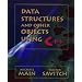 Data Structures and Other Objects Using C++