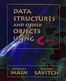 Data Structures and Other Objects Using C++