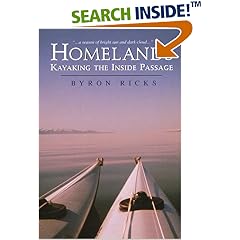 Homelands: Kayaking the Inside Passage