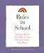 Rules in School (Strategies for Teachers, 4)